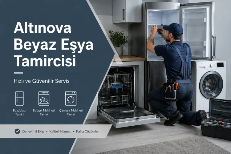 Altınova Beyaz Eşya Tamircisi